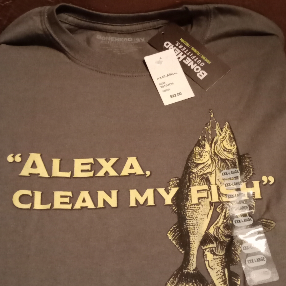 BoneHead Outfitters "ALEXA CLEAN MY FISH" T-Shirt